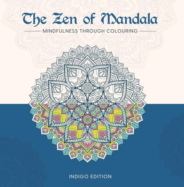 The Zen of Mandala (Indigo edition)