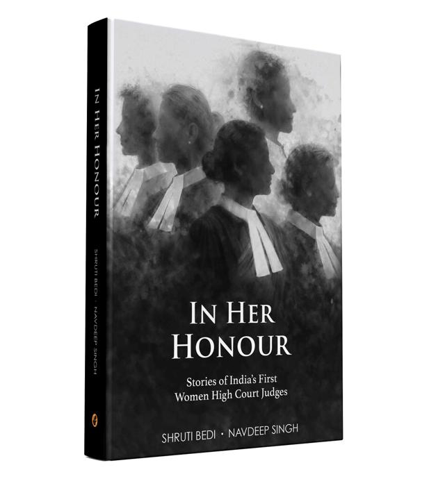 In Her Honour: Stories of India’s First Women High Court Judges