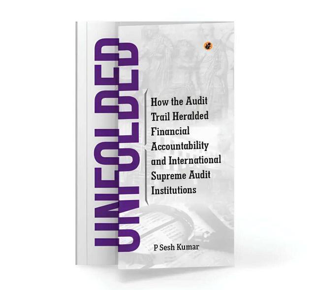 UNFOLDED: How the Audit Trail Heralded Financial Accountability and International Supreme Audit Institutions