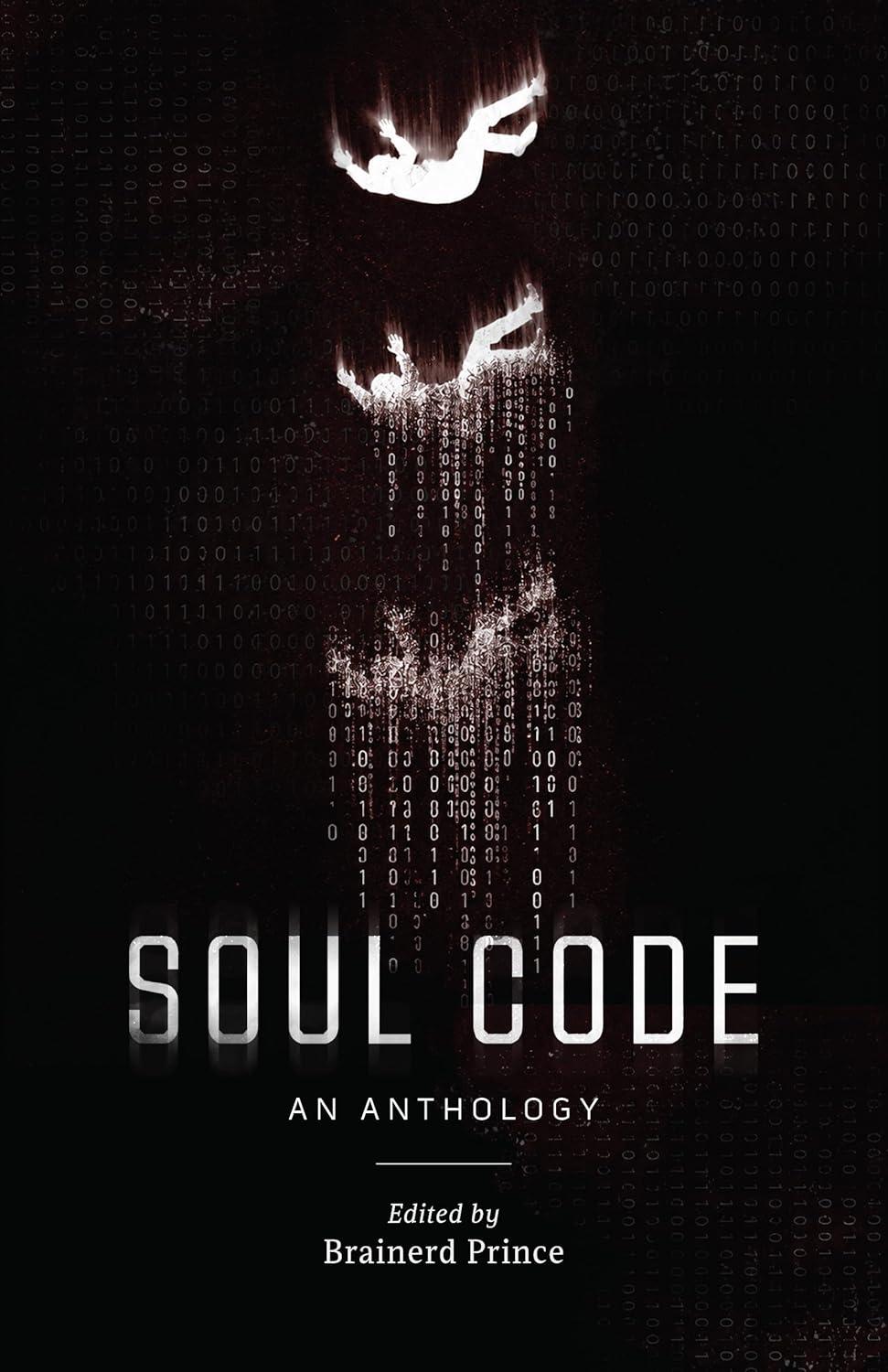 Soul Code: An Anthology