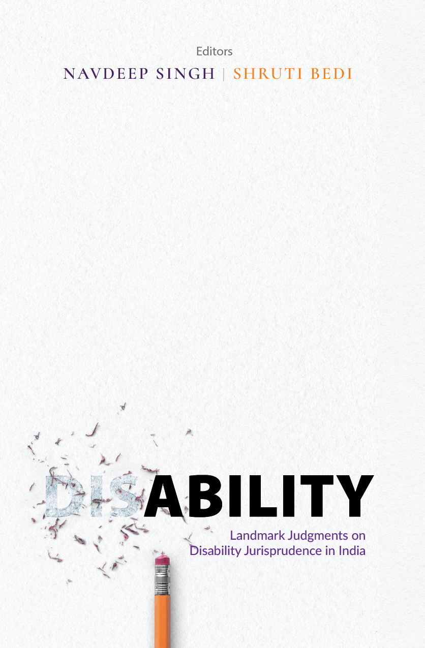 Ability: Landmark Judgements on Disability Jurisprudence in India